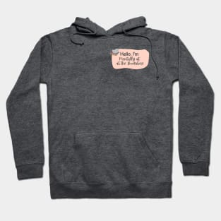 Hello, I’m Mentally at the Bookstore Hoodie